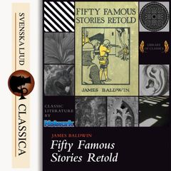 Fifty Famous Stories Retold (unabridged)