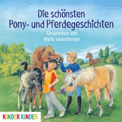 Die schönsten Pony- und Pferdegeschichten