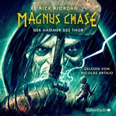 Magnus Chase  2: Der Hammer des Thor