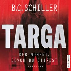 Targa – Der Moment, bevor du stirbst