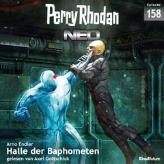 Perry Rhodan Neo Nr. 158: Halle der Baphometen