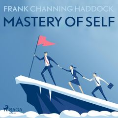 Mastery of Self (Unabridged)