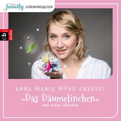 Eltern family Lieblingsmärchen – Das Däumelinchen und andere Märchen