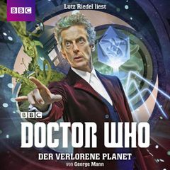 Doctor Who, Der verlorene Planet