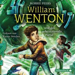 William Wenton 2: William Wenton und das geheimnisvolle Portal