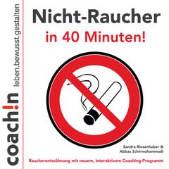 Nicht-Raucher in 40 Minuten!