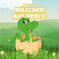 Mäxchen aus dem Ei (Ungekürzt)