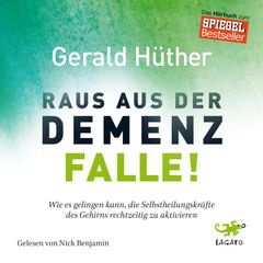 Raus aus der Demenz-Falle