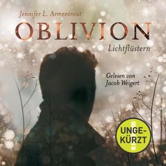 Obsidian 0: Oblivion 1. Lichtflüstern