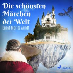 Die schönsten Märchen der Welt (Ungekürzt)