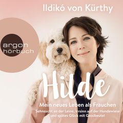 Hilde - Mein neues Leben als Frauchen