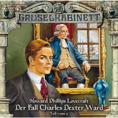 Der Fall Charles Dexter Ward (Folge 1 von 2)