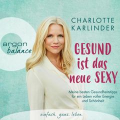 Gesund ist das neue Sexy