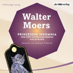 Prinzessin Insomnia & der alptraumfarbene Nachtmahr