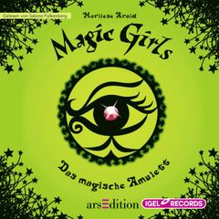 Magic Girls 2. Das magische Amulett