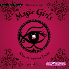 Magic Girls 11. Eine verratene Liebe