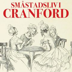 Småstadsliv i Cranford