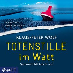 Totenstille im Watt. Sommerfeldt taucht auf [Band 1 (Ungekürzt)]