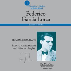 Romancero Gitano y Llanto por la muerte de I. Sanchez Mejías