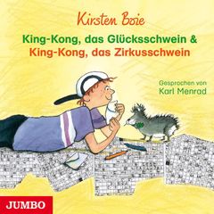 King-Kong, das Glücksschwein & King-Kong, das Zirkusschwein