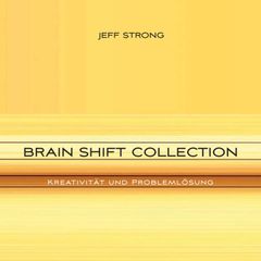 Brain Shift Collection - Kreativität und Problemlösung