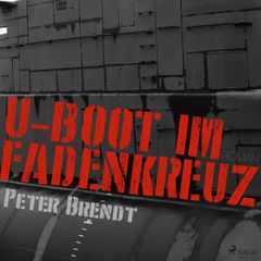 U-Boot im Fadenkreuz (Ungekürzt)
