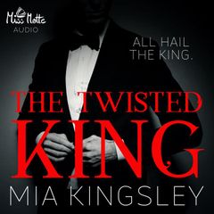 The Twisted King