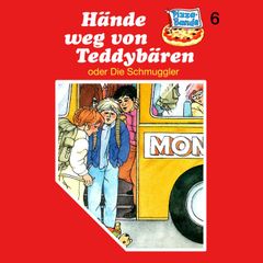 Hände weg von Teddybären (oder Die Schmuggler)