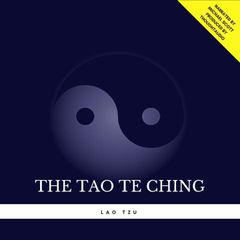 The Tao Te Ching