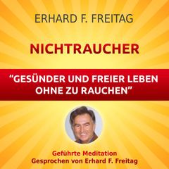 Nichtraucher - Gesünder und freier leben ohne zu rauchen