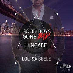 Good Boys Gone Bad