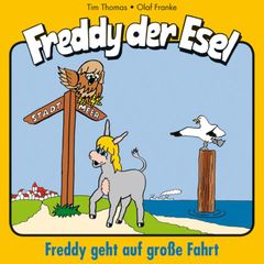 09: Freddy geht auf große Fahrt