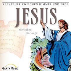 23: Jesus - Menschen am Wege