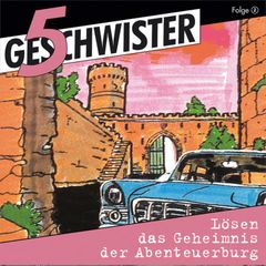 02: Lösen das Geheimnis der Abenteuerburg