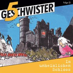 03: Im unheimlichen Schloss