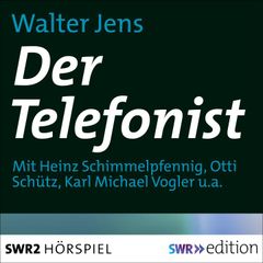 Der Telefonist