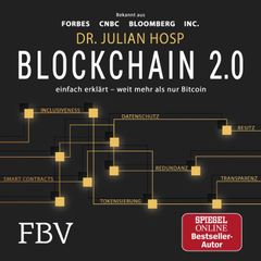 Blockchain 2.0 – einfach erklärt – mehr als nur Bitcoin