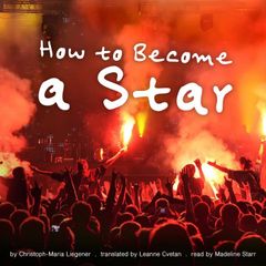 How to Become a Star