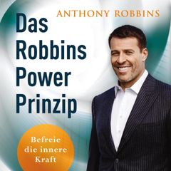 Das Robbins Power Prinzip