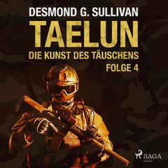 Taelun, Folge 4: Die Kunst des Täuschens (Ungekürzt)