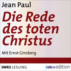 Die Rede des toten Christus