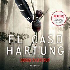 El caso Hartung