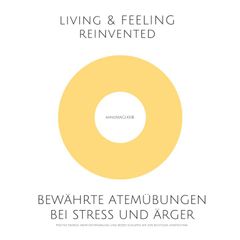 Bewährte Atemübungen bei Stress und Ärger