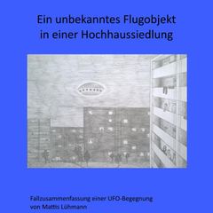 Ein unbekanntes Flugobjekt in einer Hochhaussiedlung