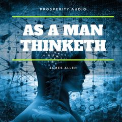 As A Man Thinketh