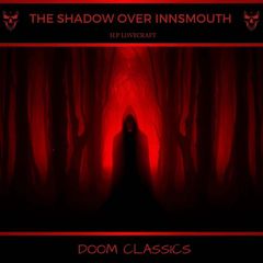 The Shadow Over Innsmouth