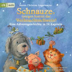 Schnauze, morgen kommt das Weihnachtsschwein!