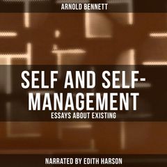 Self and Self-management: Essays about Existing