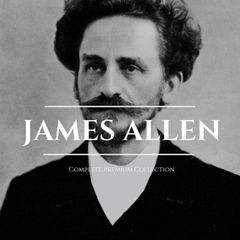 James Allen 21 Books: Complete Premium Collection