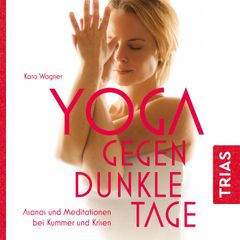 Yoga gegen dunkle Tage